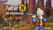 Fallout 76 The Backwoods Official Launch Trailer