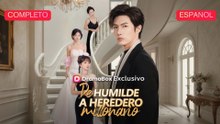[Español] De humilde a heredero millonario (Versión completo)