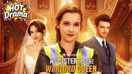 My Sister Is The Warlord Queen Completed 🍁 Reels