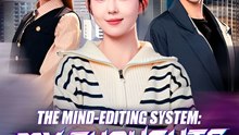 The Mind-Editing System My Thoughts My Game - Drama