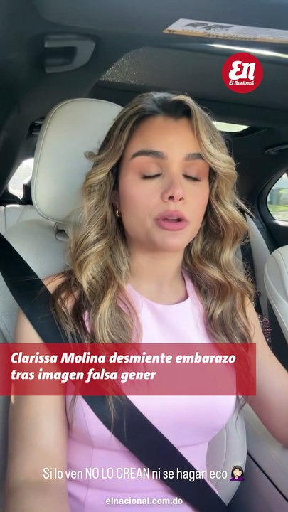 Clarissa Molina desmiente embarazo tras imagen falsa generada con IA
