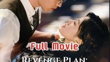 Revenge Plan: Seduce Her Daddy! - Took My Enemy's Father - Engsub