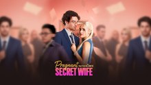 PREGNANT AS THE BOSS SECRET WIFE - FULL MOVIE ENGLISH SUB