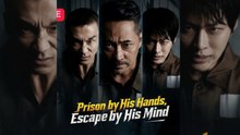 PRISON BY HIS HANDS ESCAPE BY HIS MIND FULL MOVIE