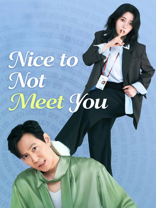 Nice to Not Meet You - Episode 15