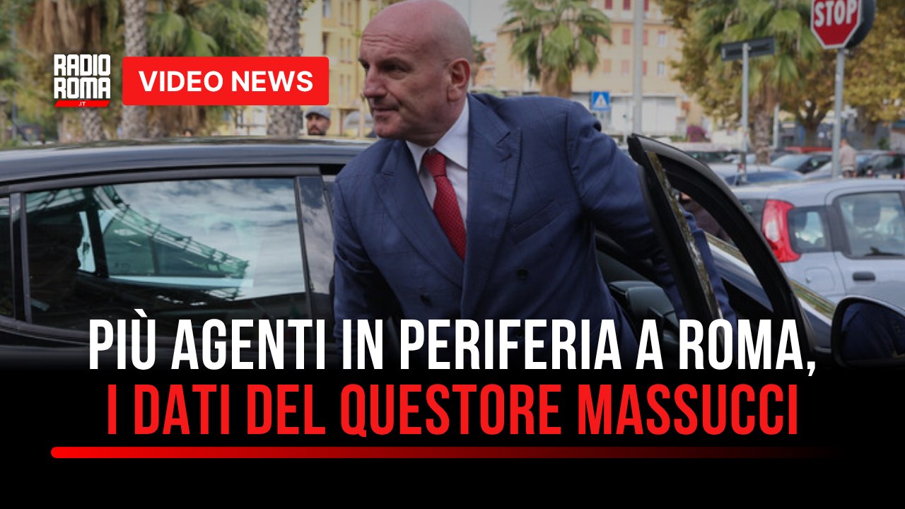 Più agenti in periferia a Roma, i dati del questore Massucci