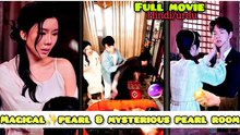 🔥She Was Nothing… Until Chosen By Fate – Pearlborn Sophia’S Pearl Room Discovery 🔥Hot 2026