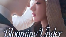 Blooming Under Your Love #englishsub