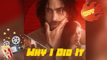 Why I Did It [ NEW MOVIE RELEASES ]