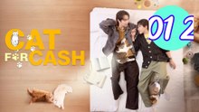 Cat for Cash Episode 1.2 Engsub