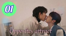 Opposites Attract Episode 1 Engsub