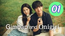 Gimbap and Onigiri Episode 1 Engsub