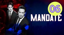Mandate 2025 Episode 6 Engsub