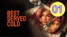 Best Served Cold Episode 1 Engsub