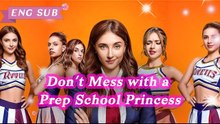 Don't Mess with a Prep School Princess
