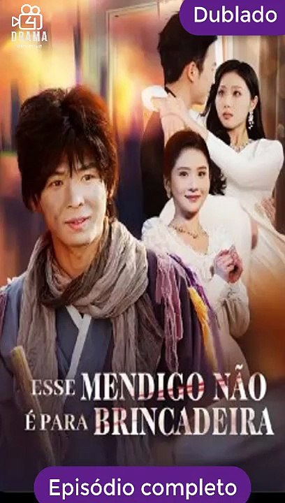 Dublado Pt Esse Mendigo NãO É Para Brincadeira SéRie Completa