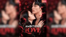 Ambitious Love Full Movie - video Dailymotion