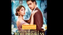 Never Reject A Wolf Princess Tt Rs 07.08.06