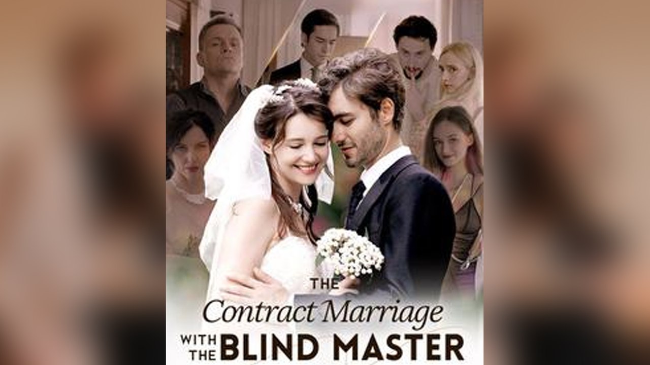 The Contract Marriage With The Blind Master - Full