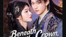 Beneath the Crown, Behind the Lies - Full Movies English Sub
