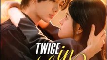 Twice in Love - English Sub