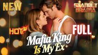 Mafia King Is My Ex Full HD Short Drama I Best Romantic ShortFilms Hot Emotional Dark CEO Billionaire Romance New Series 2026