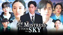 [ HOT 🔥 ]  He Took a Mistress I Took The Sky Full Drama