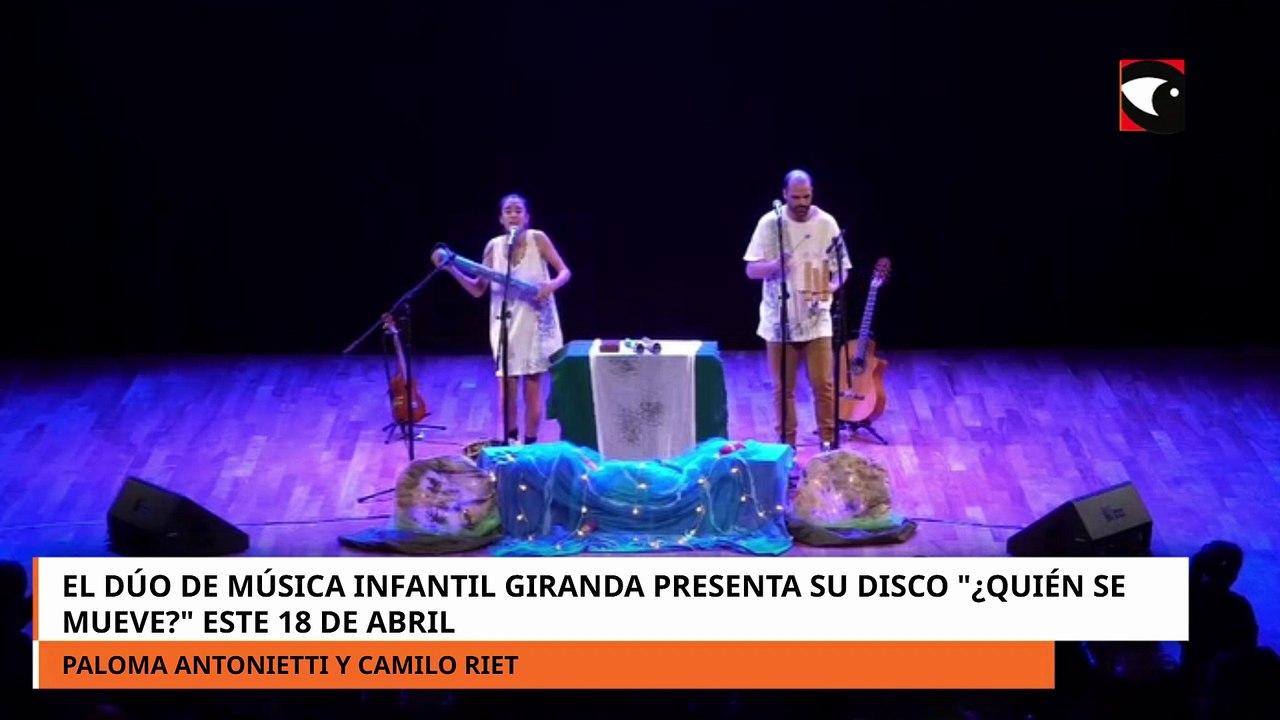 El dúo de música infantil Giranda presenta su disco \"¿quién se mueve?\" este 18 de abril