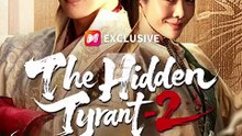 The Hidden Tyrant 2 Full Movie