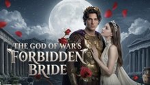 The God of War's Forbidden Bride - Full