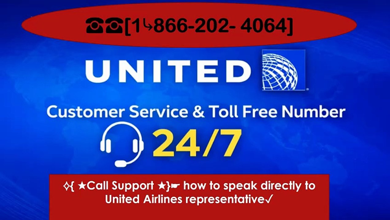 ☛{★A Complete Guide to★ }∵{{United AirlinesCustomer}} Service ☰ Live Person at United AirlinesCustomer – Full Process}}✓
