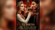 Rebirth My Alpha Drank His Own Poison - FULL EP