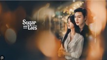 Sugar And Lies 2026 Ep 12