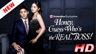 Honey, Guess Who’s the REAL BOSS #englishsub
