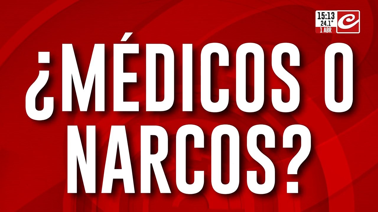 ¿Médicos o narcos?: Finalizó el allanamiento y crecen las sospechas