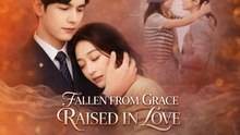 [New Film] Fallen From Grace, Raised in Love | Full Movie (2026)