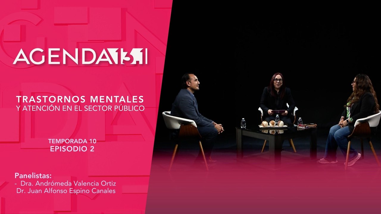 T10 Ep. 02 - Agenda 13.1 | Trastornos mentales y atención en el sector público