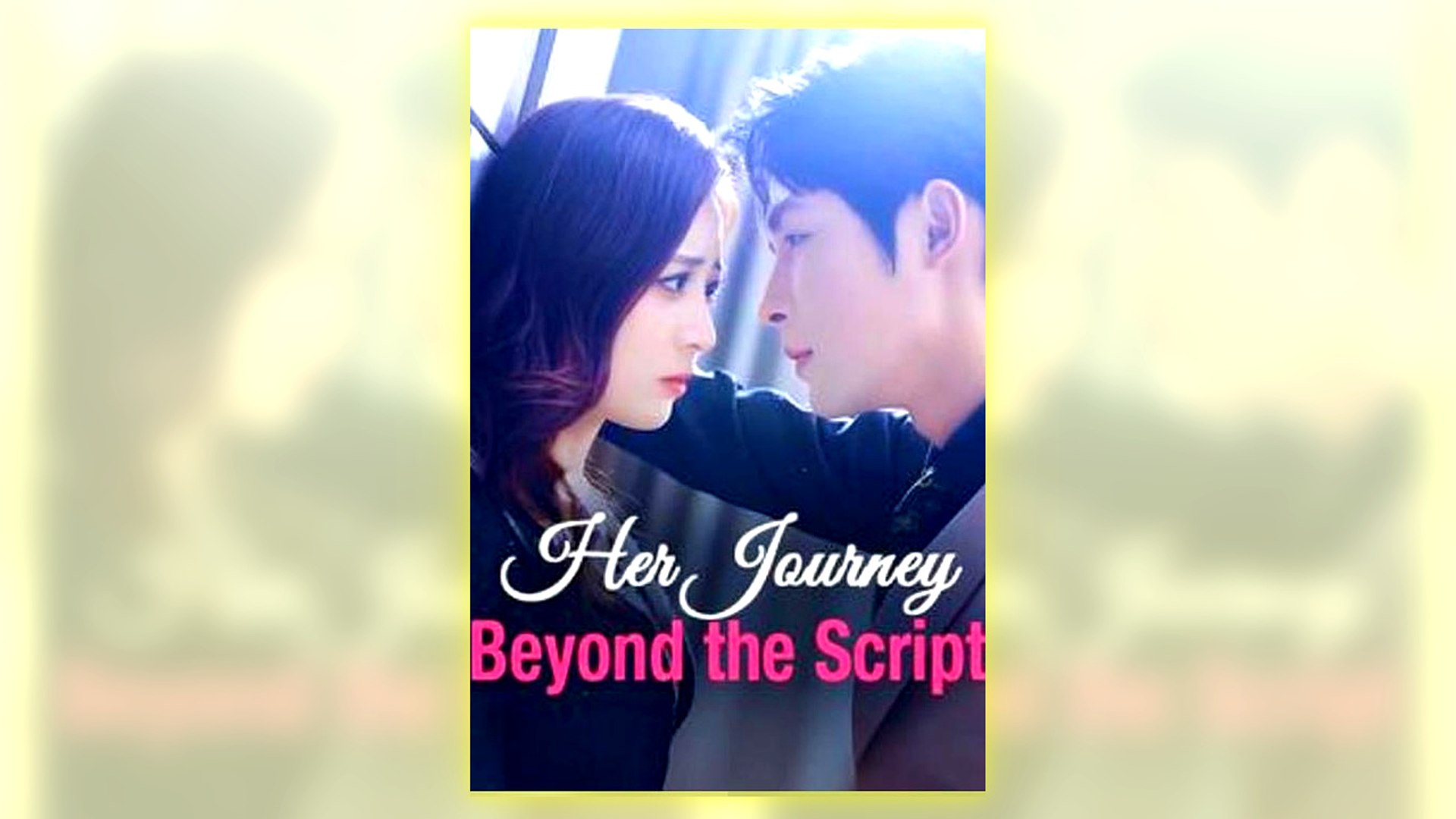 ⁣Her Journey Beyond The Script Full Hd