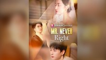 Mr. Never Right | Full Movie | Engsub | Mega Short Drama