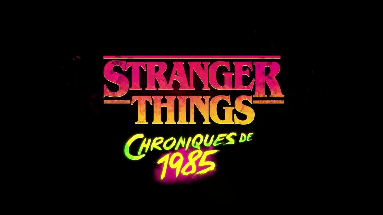 STRANGER THINGS: Chroniques de 1985 (2026) Bande Annonce VF - HD
