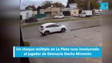 Un choque múltiple en La Plata tuvo involucrado al jugador de Gimnasia Nacho Miramón