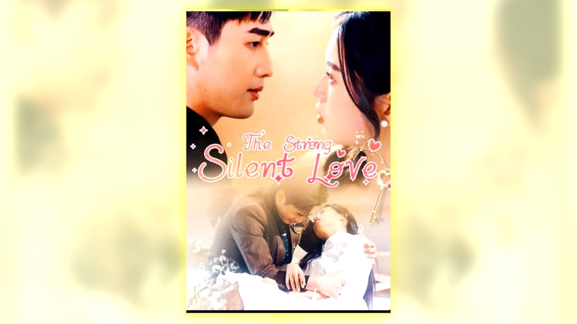 ⁣The Strong Silent Love Full Hd