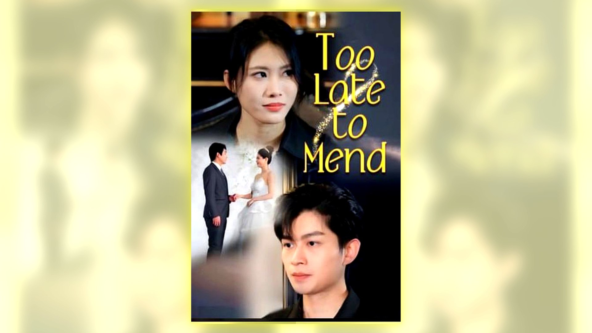 ⁣Too Late To Mend Full Hd