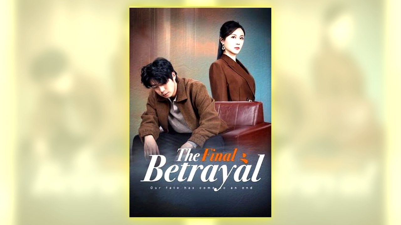 The Final Betrayal Full Hd