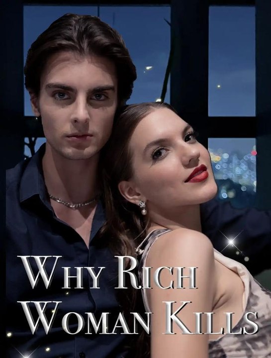 Why Rich Woman Kills # Full Movie