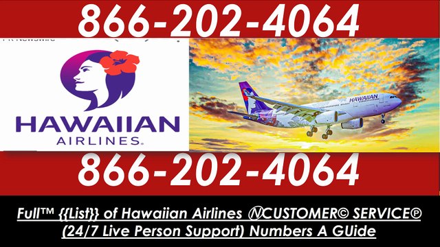 ★ Official GUIDE★∵How Do I Contact ➡ Hawaiian☚ Customer Support✓