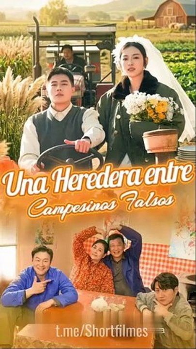 (Doblado) Una Heredera entre Campesinos Falsos