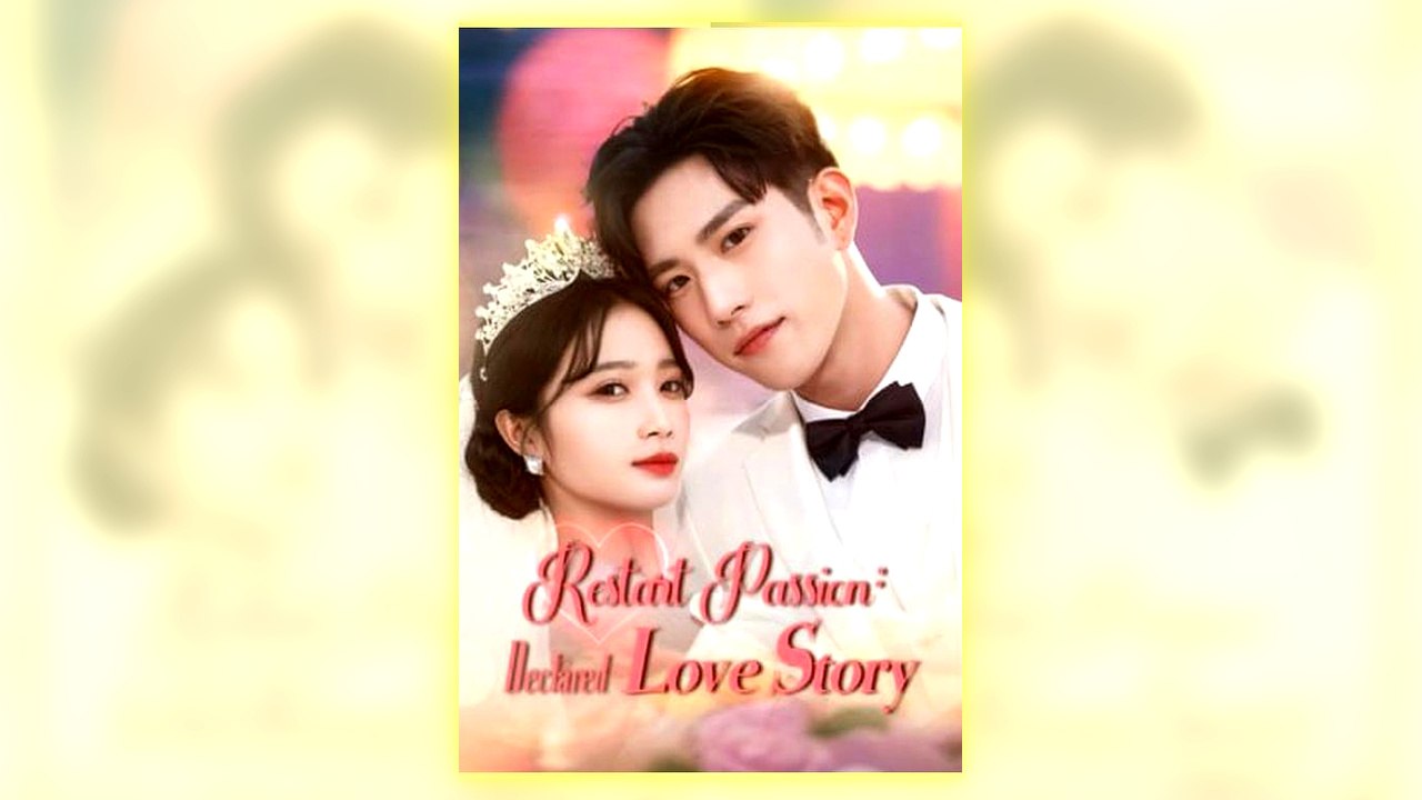 Restart Passion - Declared Love Story Full Hd