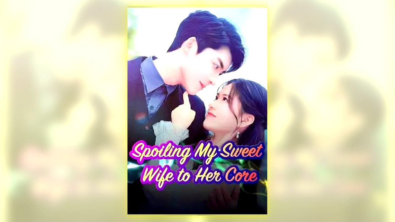 Spoiling My Sweet Wife To Her Core Full Hd