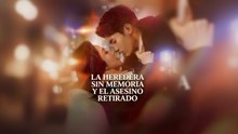 Esp La Heredera Sin Memoria Y El Asesino Retirado